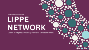 Leaders in Indigenous Pharmacy Profession Education Network